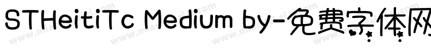 STHeitiTc Medium by字体转换